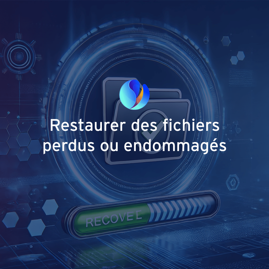 Restaurer des fichiers perdus ou endommagés