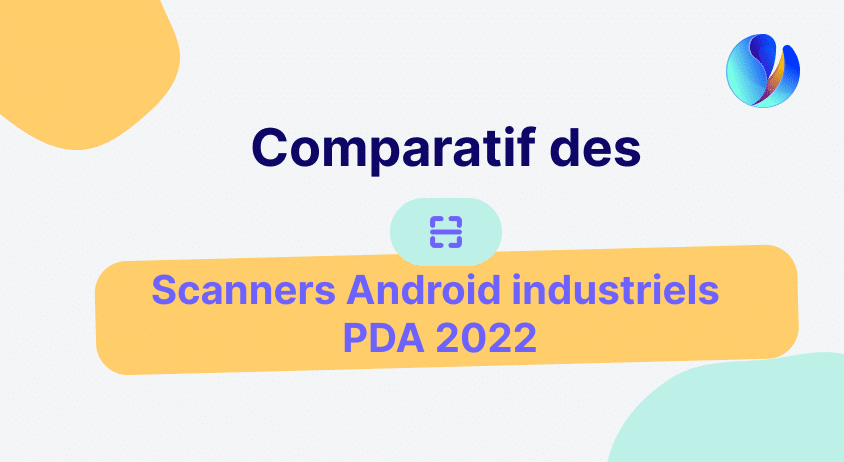 Scanner Android industriel – PDA – 2022